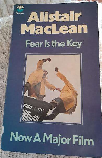 Fear is the Key-Alistair Maclean