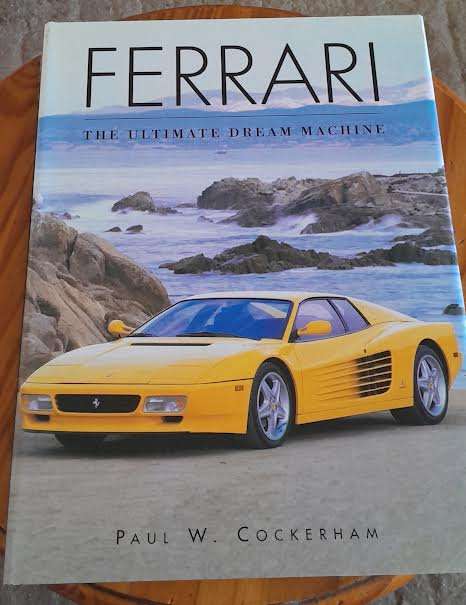 Ferrari The Ultimate Dream Machine-Paul W.Cockerham