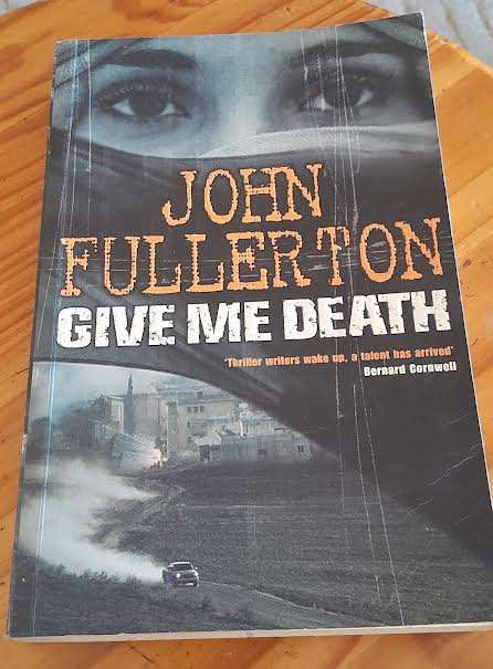 Give me Death-John Fullerton