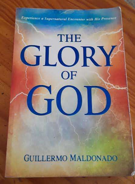 The Glory of God-Guillermo Maldonado