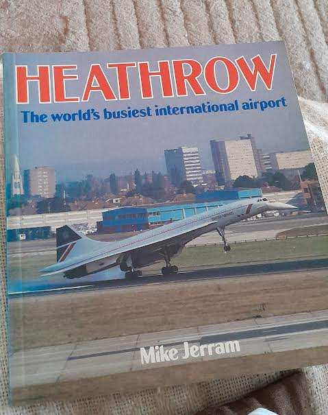 Heathrow The world's busiest international airport-Mike Jerram