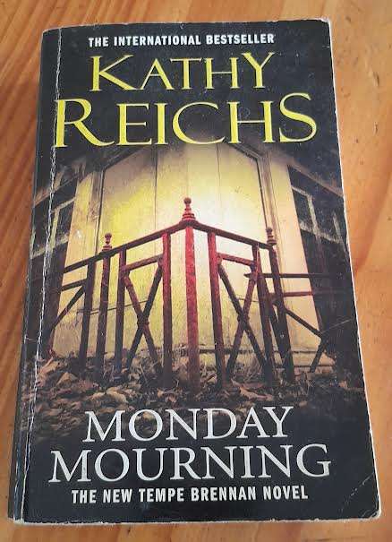 Monday Mourning-Kathy Reichs