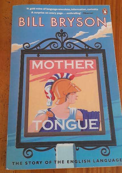 Mother Tongue-Bill Bryson