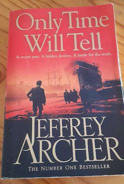 Only time will tell-Jeffrey Archer