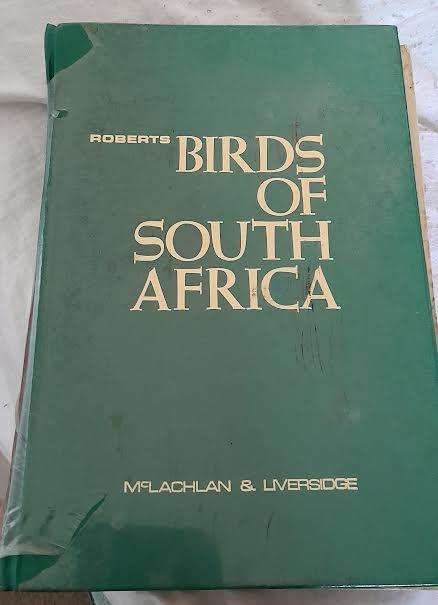 Roberts Birds of South Africa-McLachlan & Liversidge Hardcover