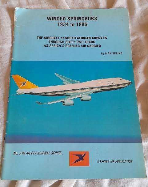 Winged Springboks 1934 to 1996 Part 3-Ivan Spring