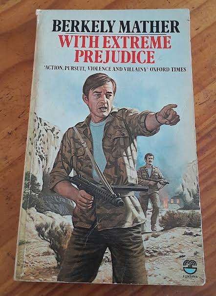 With extreme Prejudice-Berkely Mather