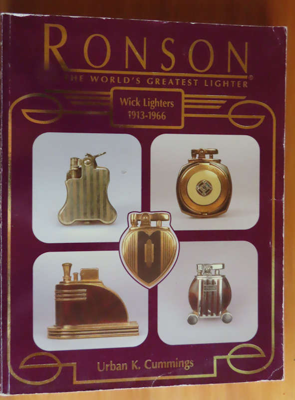Ronson the World's Greatest Lighter - 1913-1966 - Urban  K Cummings -Book and outdated prices