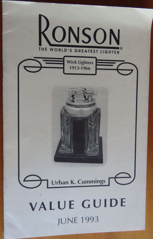 Ronson the World's Greatest Lighter - 1913-1966 - Urban  K Cummings -Book and outdated prices