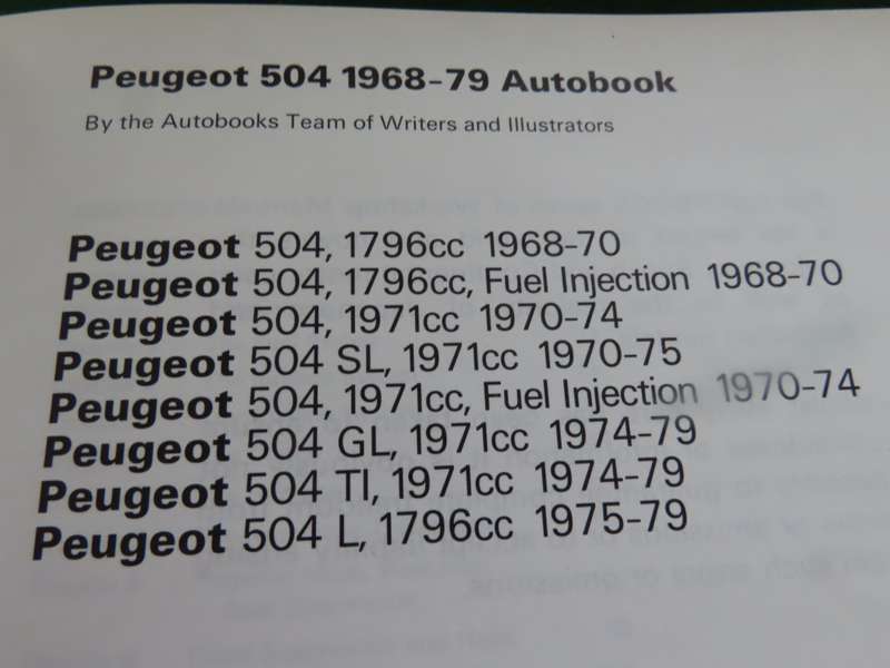 Peugeot 504 - 504 SL,GL,L.FI 1796,cc 1971cc - 1968-79 Autobooks - Owners Workshop Manual