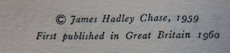 James Hadley Chase - Hardback book with Dust wrapper - What's Better Than Money