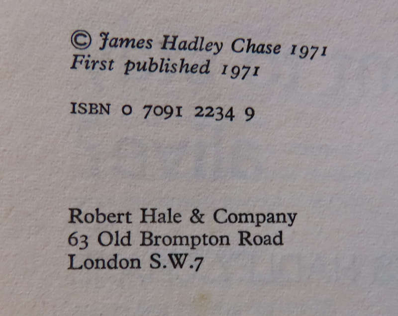 James Hadley Chase - Hardback book with Dust wrapper - Want to Stay Alive