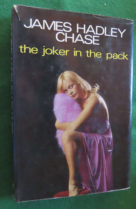 James Hadley Chase - Hardback book with Dust wrapper - The Joker In The Pack