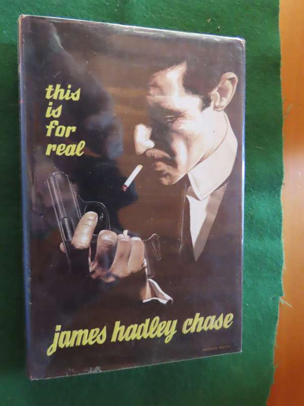 James Hadley Chase - Hardback book with Dust wrapper - What's Better Than Money
