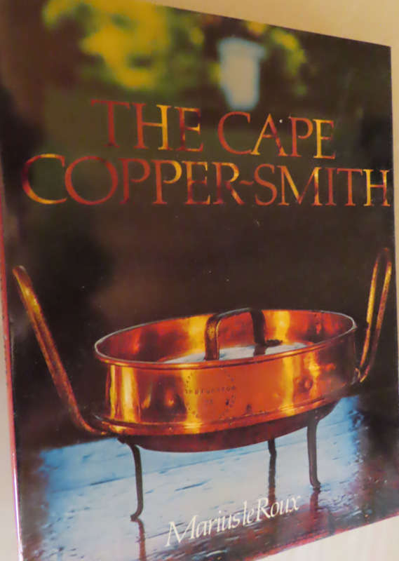 The Cape Coppersmith - Prices Outdated - Descriptions of Items Excellent