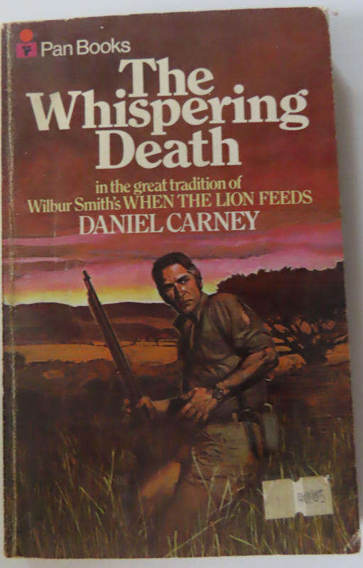 Books - Rhodesia - The Whispering Death - Daniel Cartney - Paperback