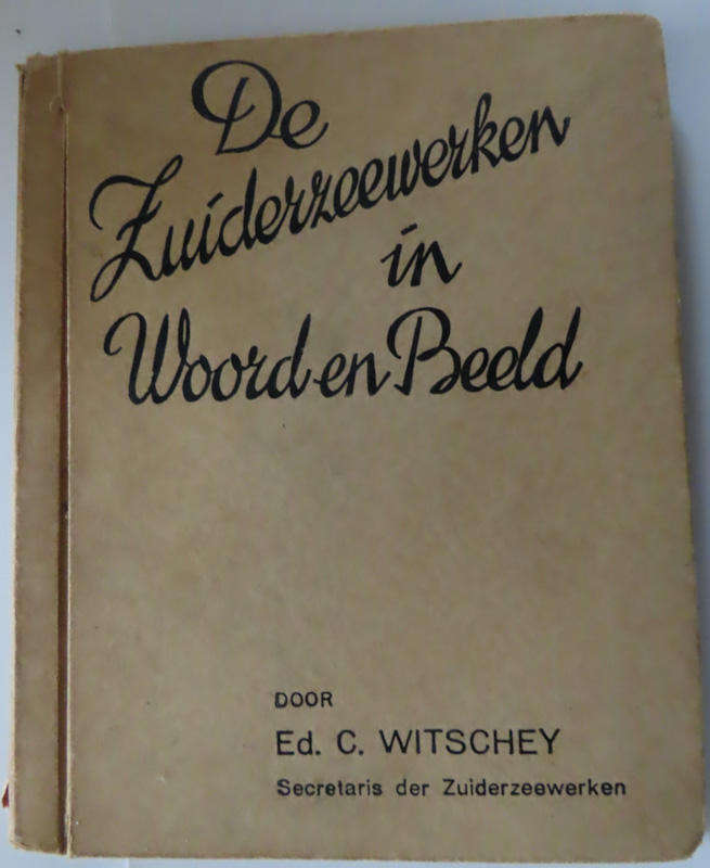 Books - De Zuiderzeewerken in Word en Beeld - Full of Stick in Cards