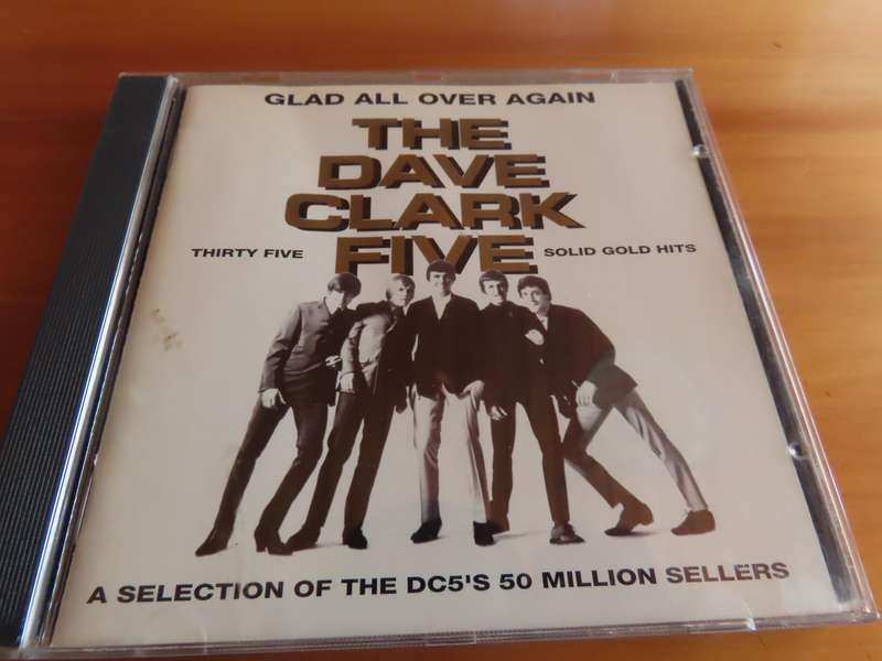CD -The Dave Clark Five - Glad All Over Again