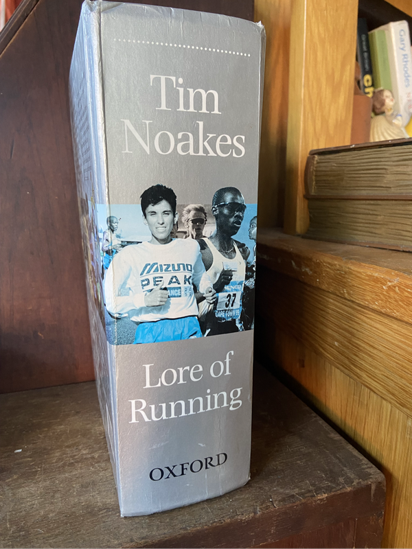 Tim Noakes - Lore of Running the runners Bible book