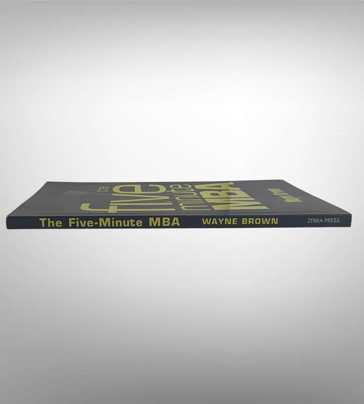 Quick Read The Five-Minute MBA by Wayne Brown  Quick, Practical Business Lessons  Penguin 2014