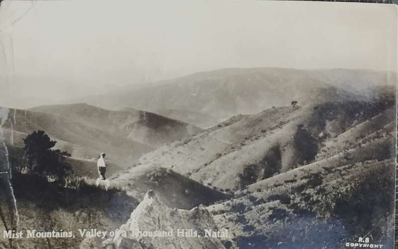Vintage Picture post card - Natal - Valley of a thousand hills  (1921) - used