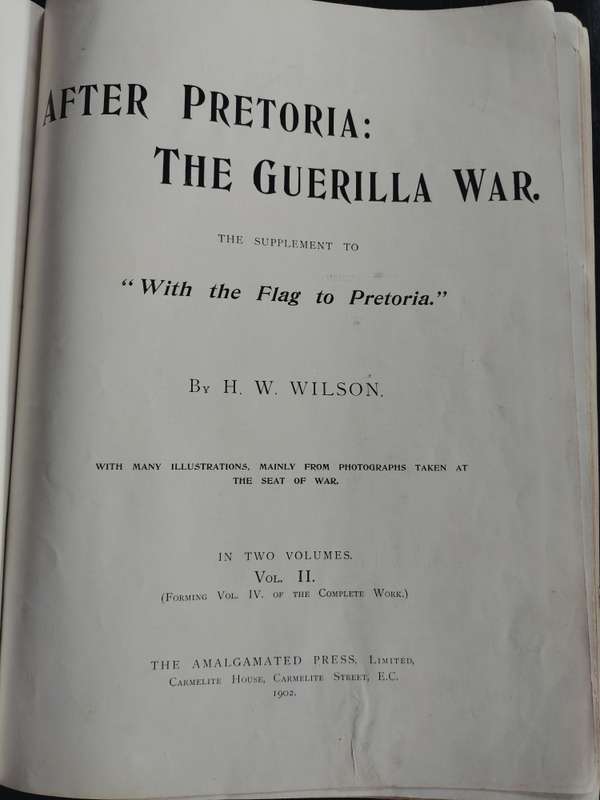 Anglo-Boer war: After Pretoria: The Guerilla War (Volume 2 - 1902)