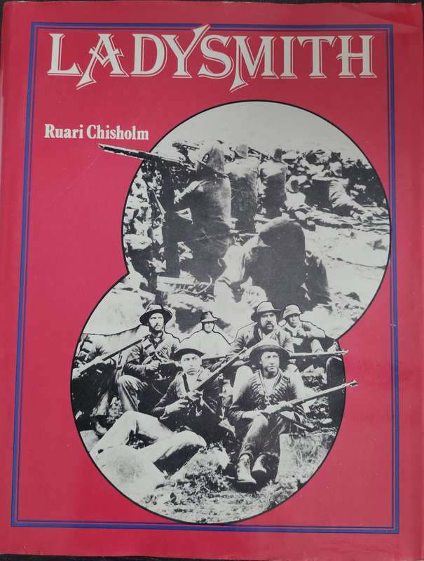 Anglo-Boer war: Ladysmith (Chisholm - 1979)