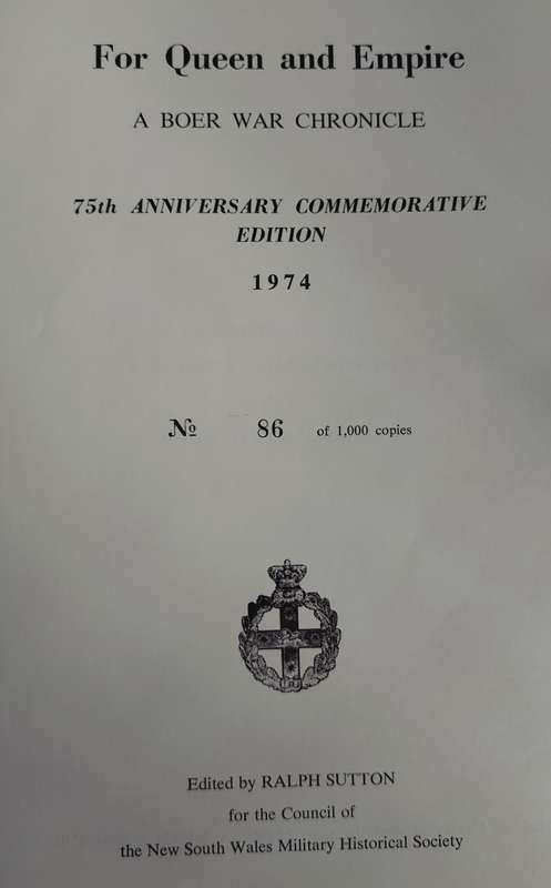 For Queen and Empire - A Boer War Chronicle - 75th anniversary commemorative edition (86 of 1000)
