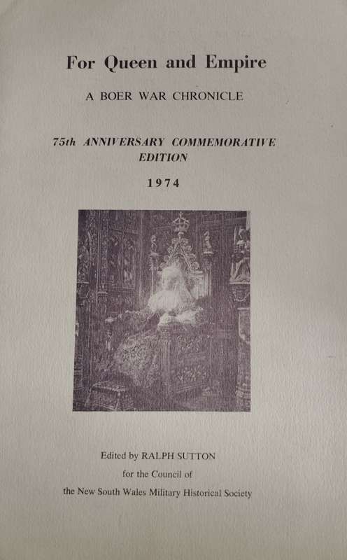 For Queen and Empire - A Boer War Chronicle - 75th anniversary commemorative edition (403 of 1000)