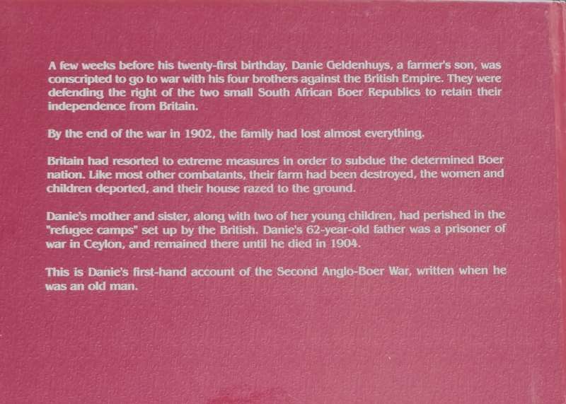 And we Never Saw him again - The Boer War memoirs of Daniel Jacobus Steyn Geldenhuys (2011)