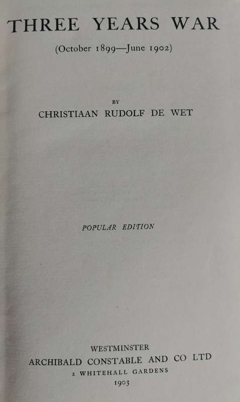 Three Years War - Christiaan de Wet (1903)
