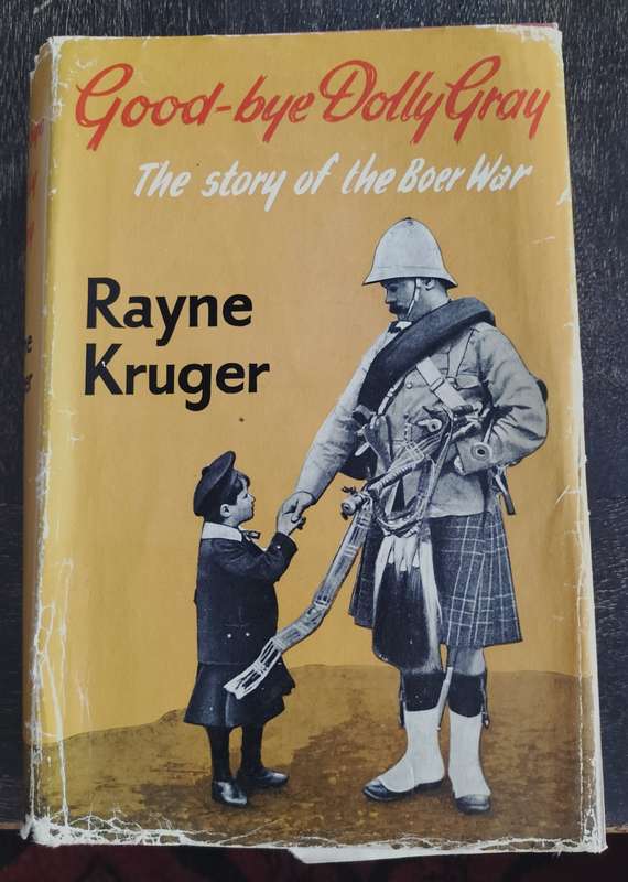 Good-bye Dolly Gray - the story of the Boer War (Kruger - 1967)