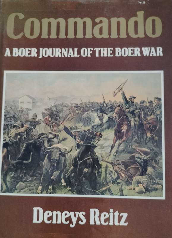 Commando - A Boer Journal of the Boer War - Deneys Reitz (1990 - hardcover)