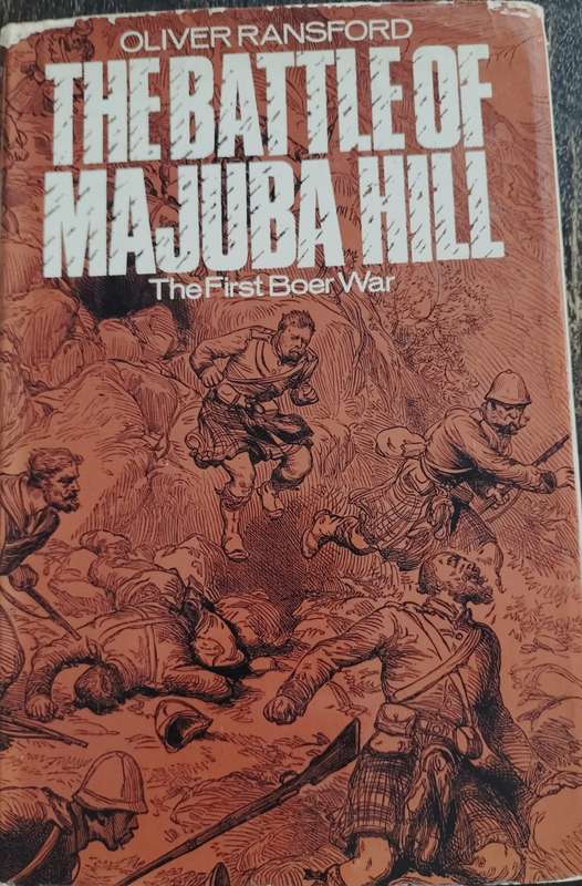 The Battle of Majuba Hill - The first Boer War (1970 - Ransford)