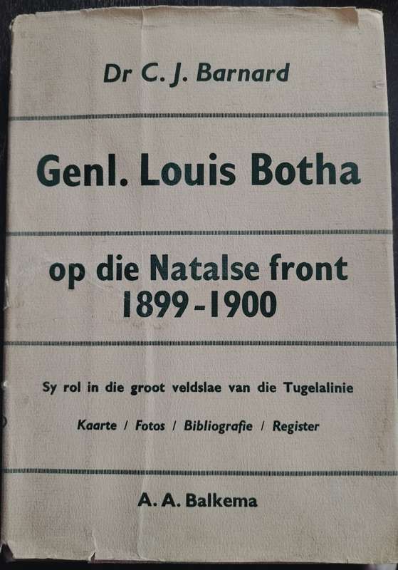 Genl. Louis Botha op die Natalse front (1899 - 1900)