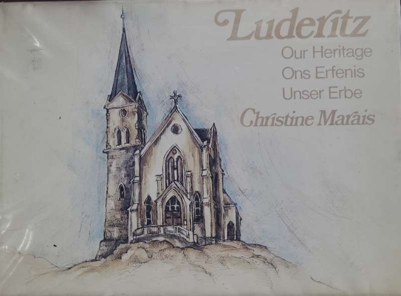Luderitz - Our Heritage (Marais - 1981)