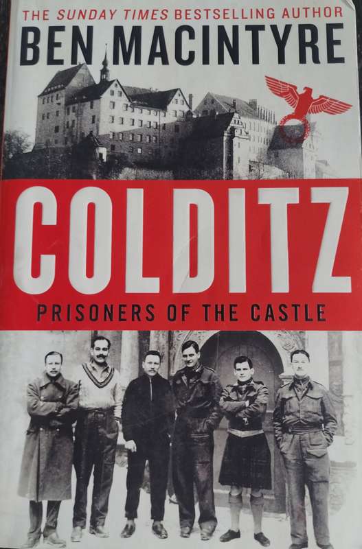 Colditz - Prisoners of the castle (MacIntyre - 2022)