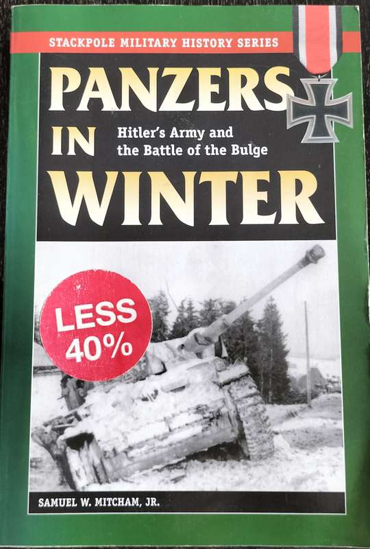 Panzers in Winter - Hitler's army and the battle of the Bulge (Mitcham - 2006)