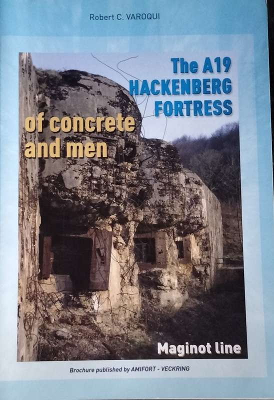 Of concrete men - The A19 Hackenberg fortress by Robert Varoqui