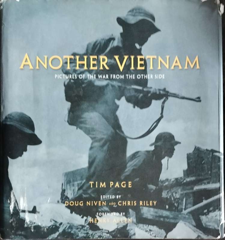 Another Vietnam - Pictures of the war from the other side (National Geographic)