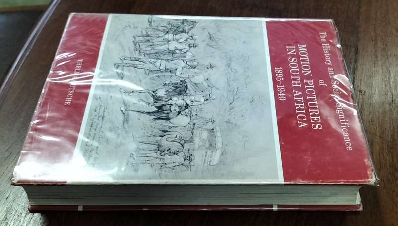 The History and Social Significance of Motion Pictures in South Africa (#928 of 1000) - Gutsche