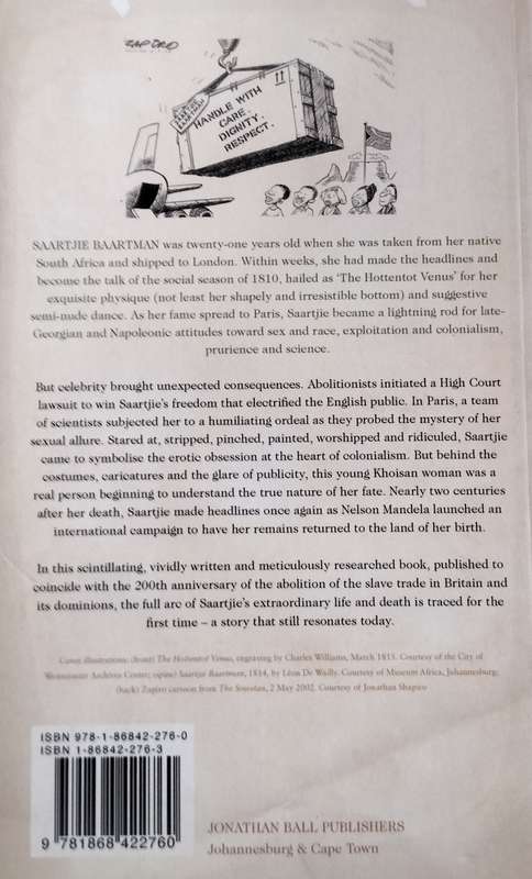 The Hottentot Venus - The life and death of Saartjie Baartman