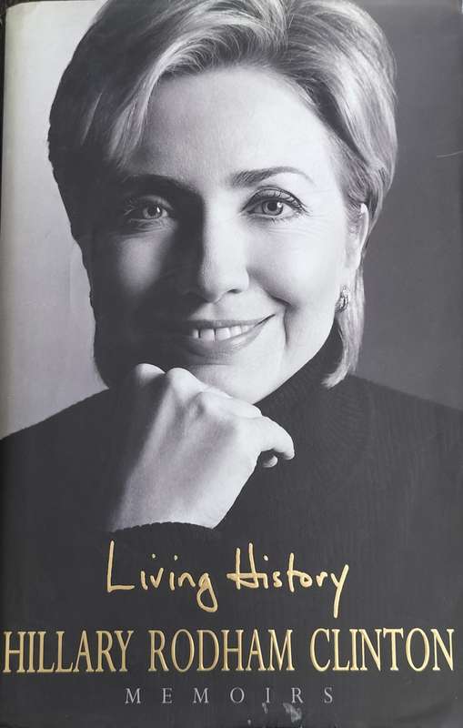 Living History - Hillary Rodham Clinton (2003)