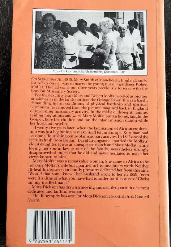 Beloved Partner - Mary Moffat of Kuruman (Dickson 1989)