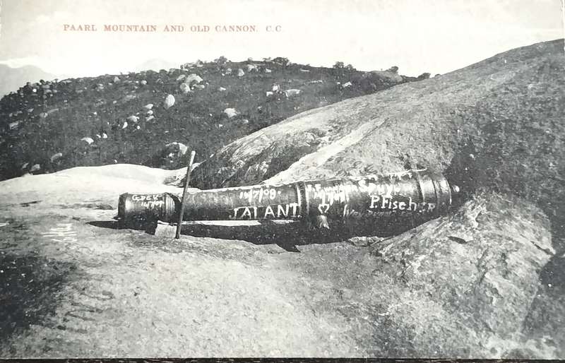 Antique Post Cards - South Africa - Paarl mountain and old canon