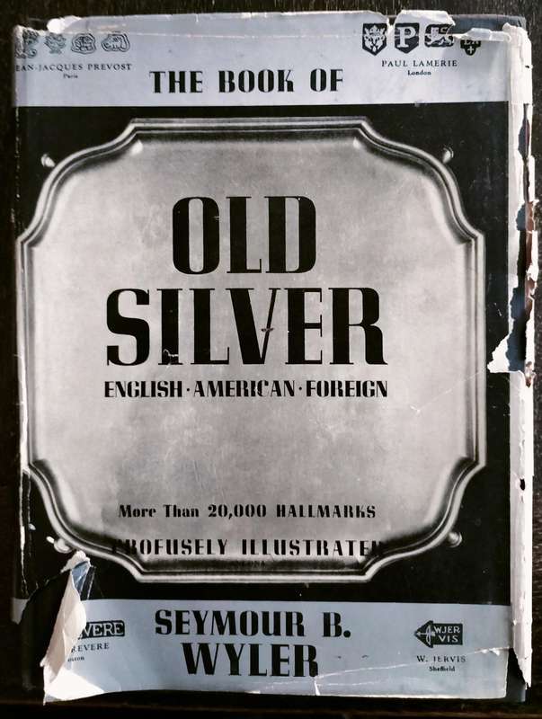 The book of Old Silver by Wyler (1937)