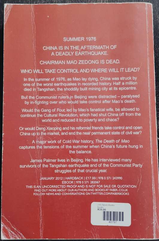 The death of Mao - The Tangshan earthquake and the birth of the new China (Palmer - 2012)