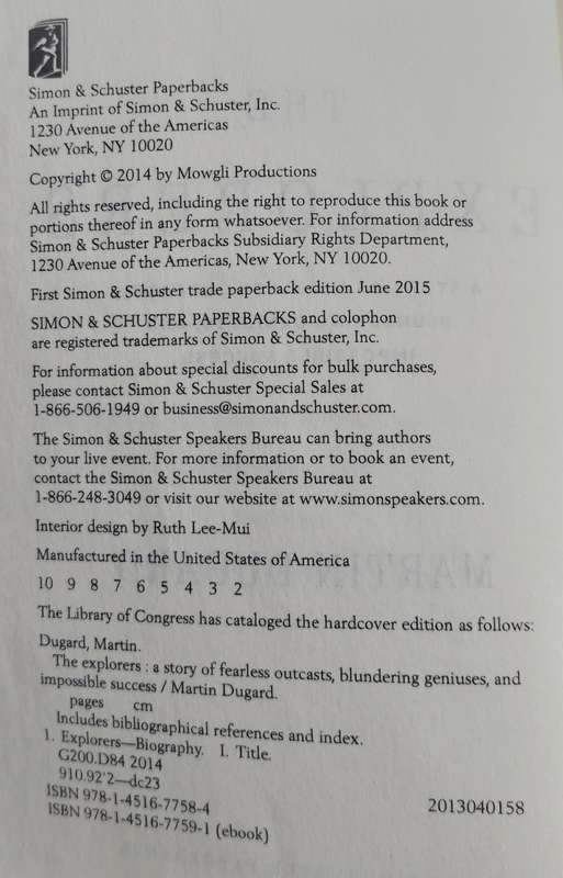 The explorers - A story of fearless outcasts, blundering geniuses, and impossible success (Dugard)