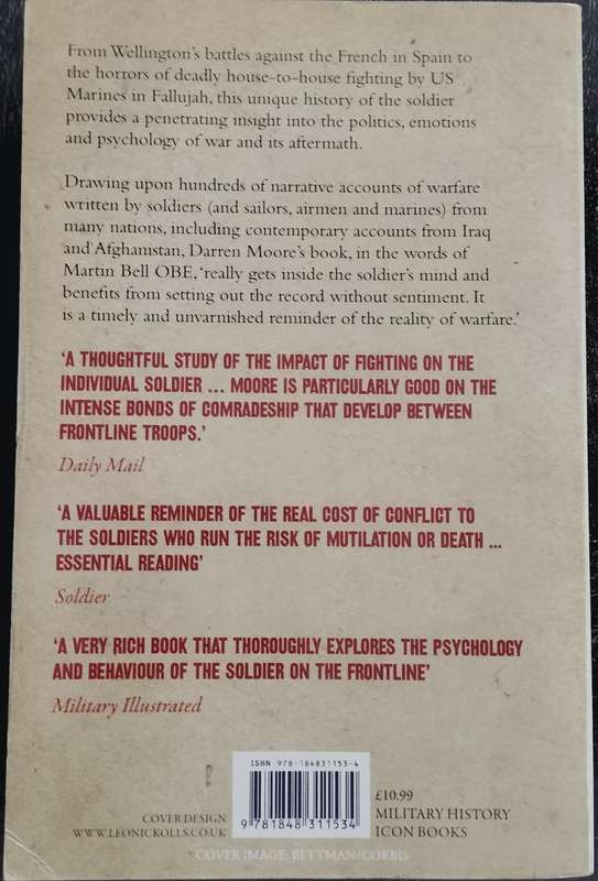 The soldier - A history of courage, sacrifice and brotherhood (Moore - 2009)