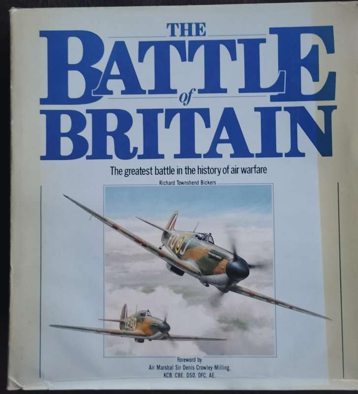 The battle of Britain - The greatest battle in history of air warfare